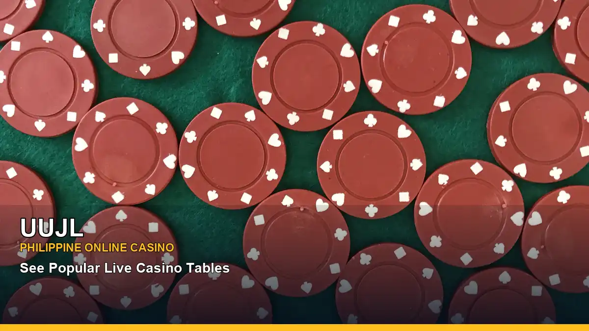 UUJL featured slots and live casino guide for Philippine players